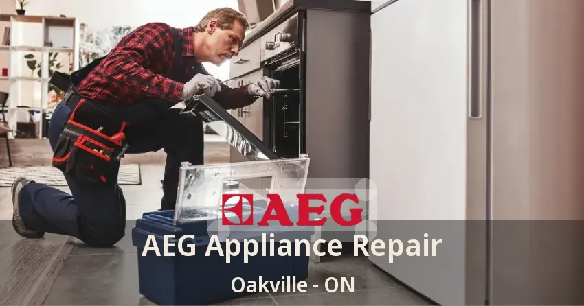 AEG Appliance Repair Oakville - ON