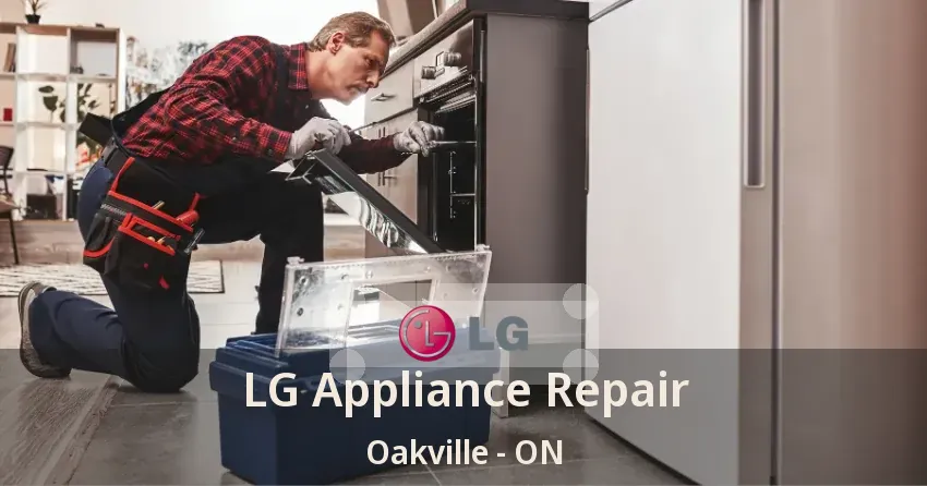 LG Appliance Repair Oakville - ON