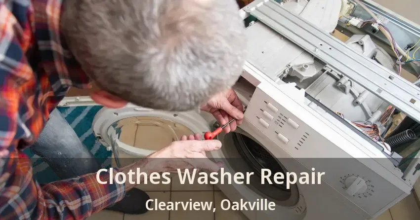 Clothes Washer Repair Clearview, Oakville - ON