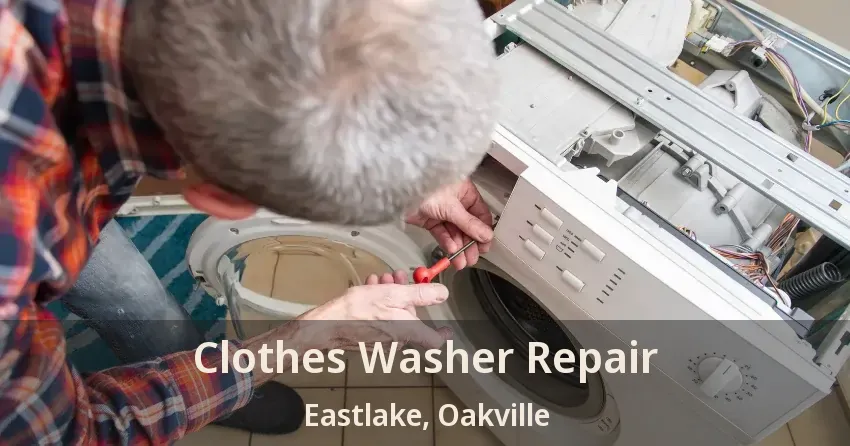 Clothes Washer Repair Eastlake, Oakville - ON
