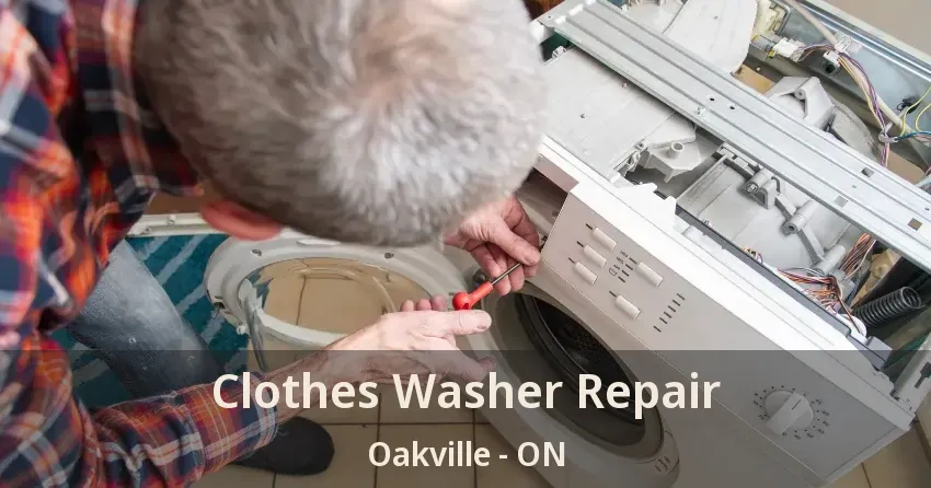 Clothes Washer Repair Oakville - ON