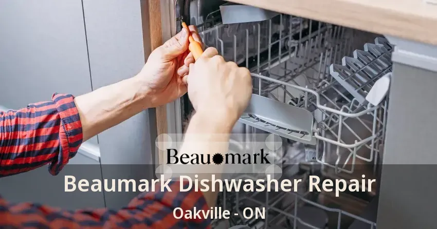 Beaumark Dishwasher Repair Oakville - ON