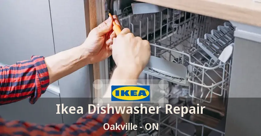 Ikea Dishwasher Repair Oakville - ON