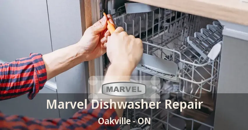 Marvel Dishwasher Repair Oakville - ON