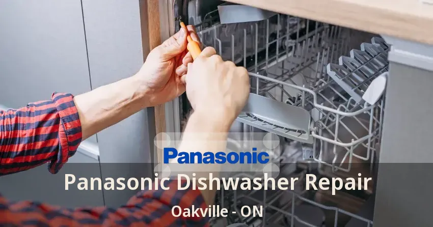 Panasonic Dishwasher Repair Oakville - ON