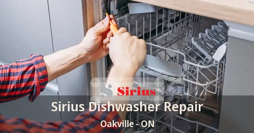Sirius Dishwasher Repair Oakville - ON