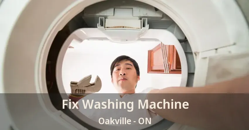 Fix Washing Machine Oakville - ON
