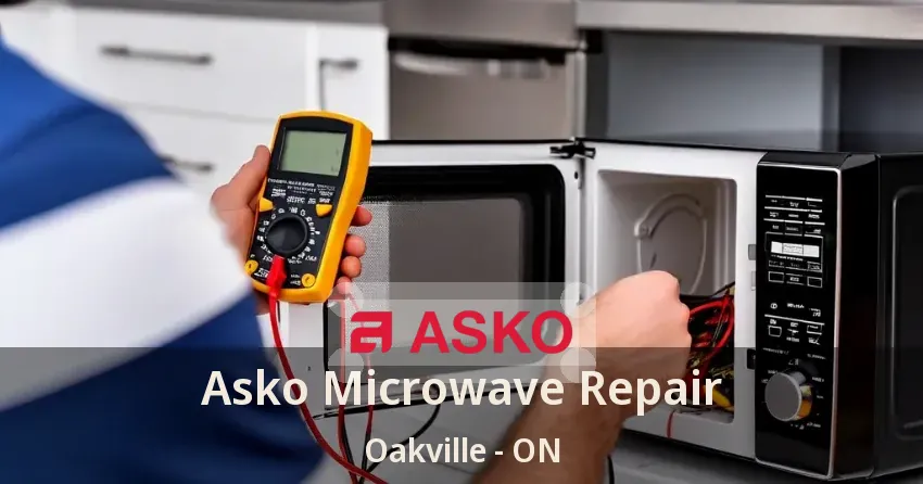 Asko Microwave Repair Oakville - ON