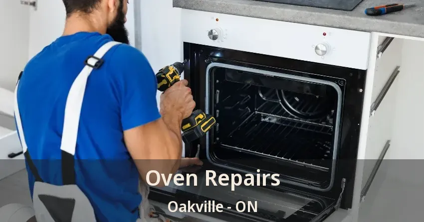 Oven Repairs Oakville - ON