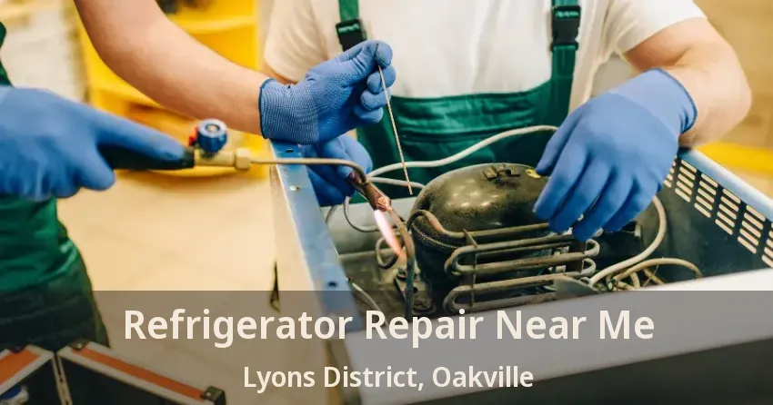 Refrigerator Repair Near Me Lyons District, Oakville - ON