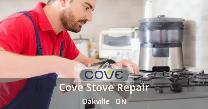 Cove Stove Repair Oakville - ON