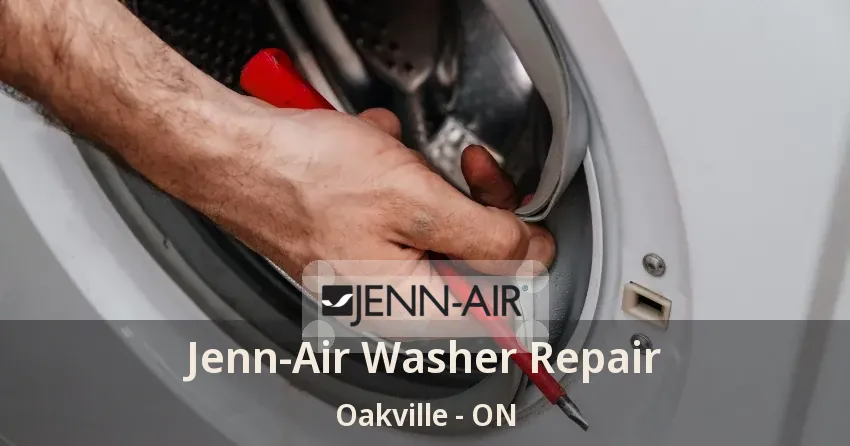 Jenn-Air Washer Repair Oakville - ON