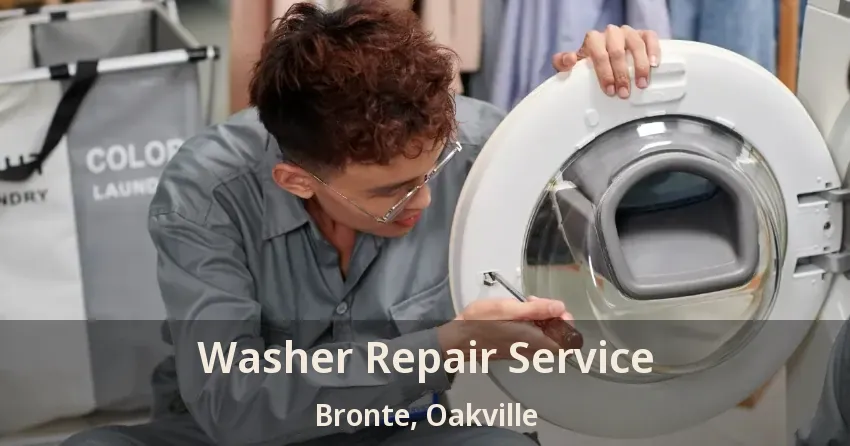 Washer Repair Service Bronte, Oakville - ON