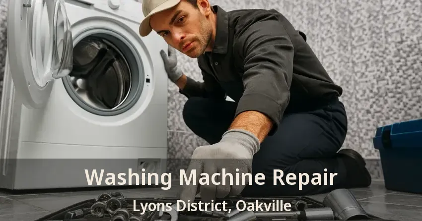 Washing Machine Repair Lyons District, Oakville - ON